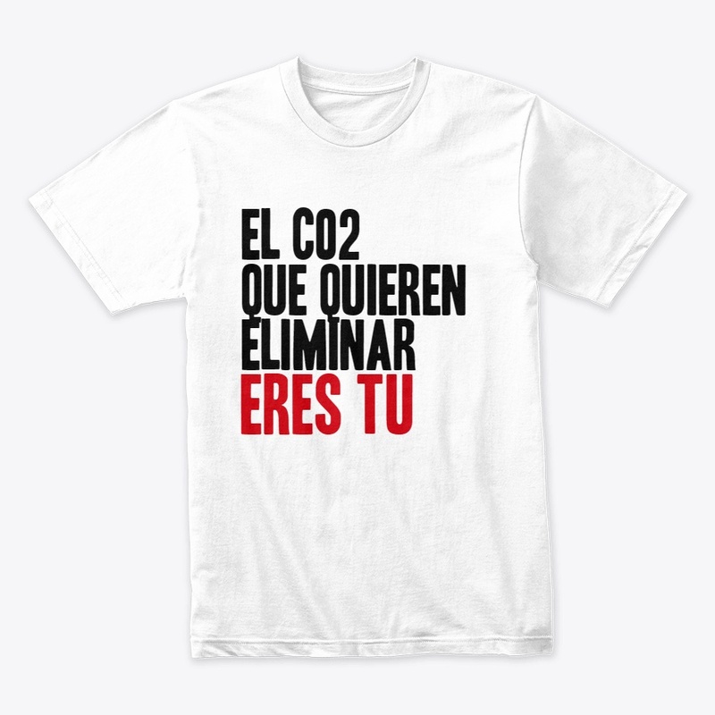 EL CO2 QUE QUIEREN ELIMINAR ERES TU