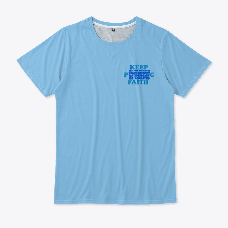 KEEP PUSHING FAITH WITH LOGO IN BACK