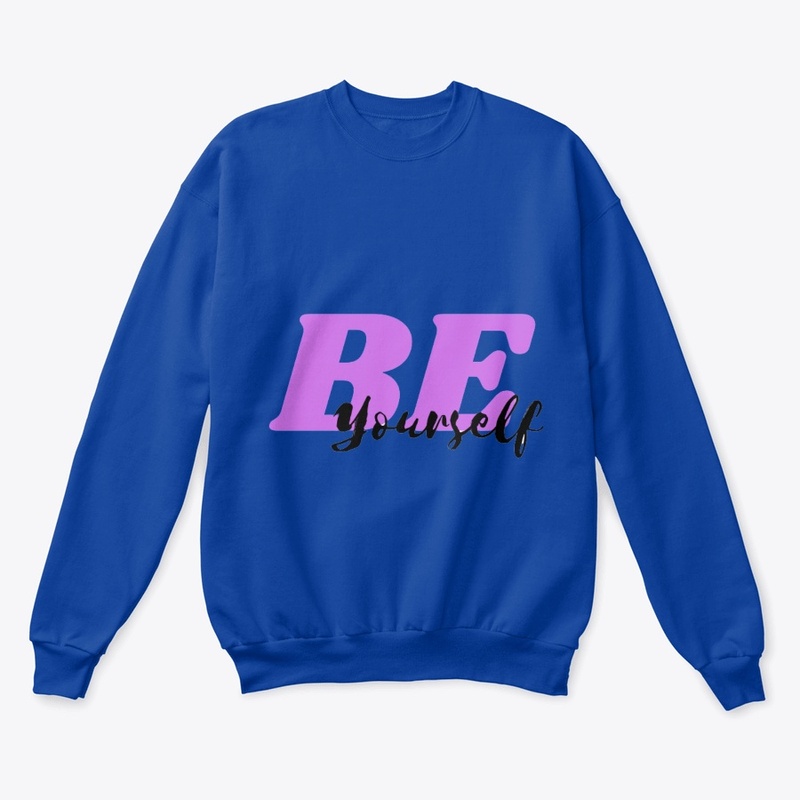 BE yourself
