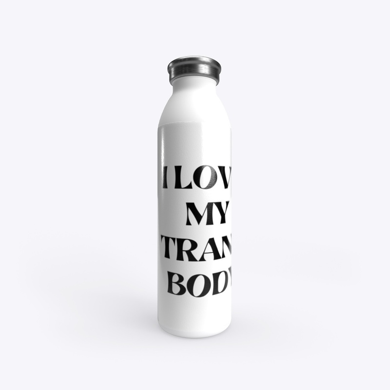 I love my trans body