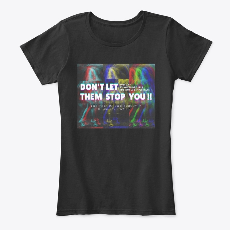 Don't let them stop you !!