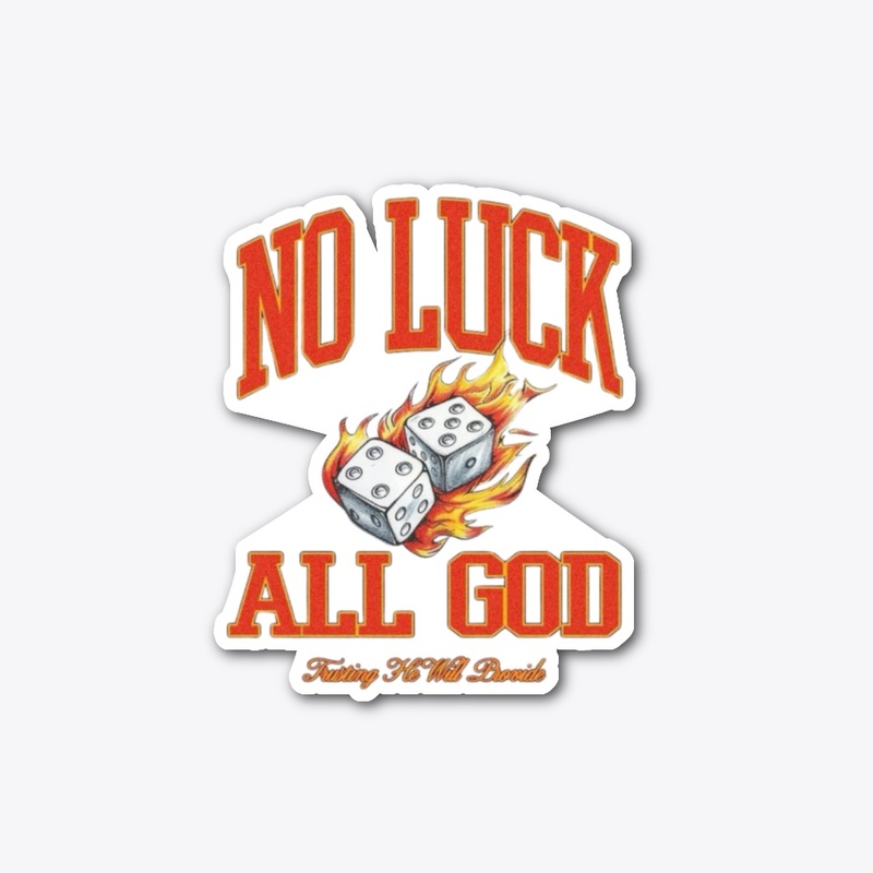 No Luck
