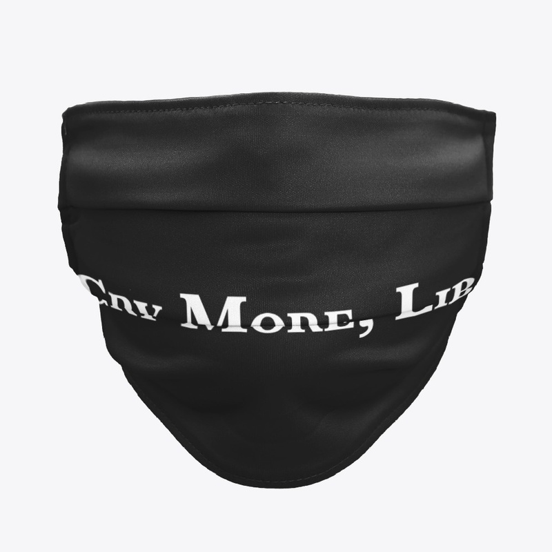 Cry More Lib - Funny Pro Trump Tees Gift