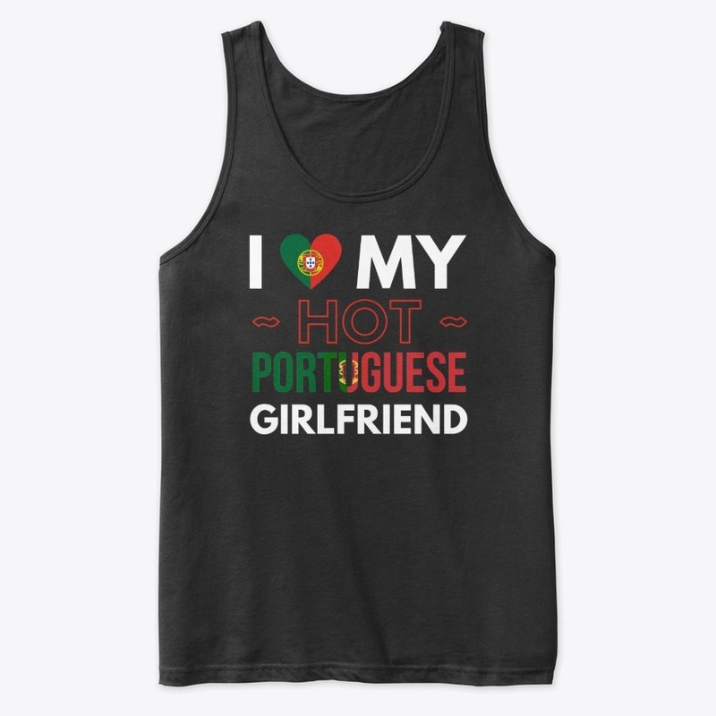 I love my hot portuguese girlfriend