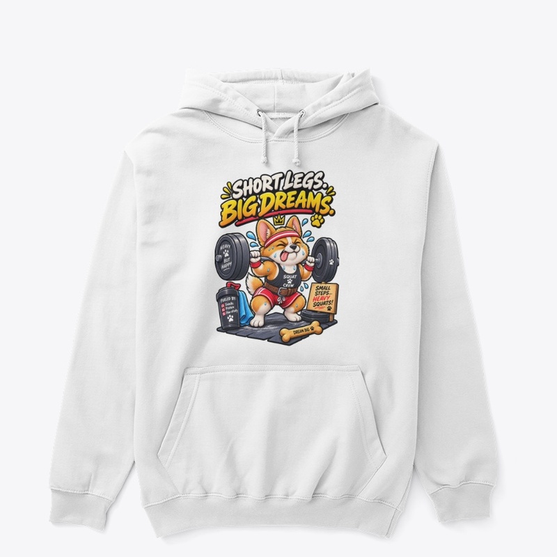 Short Legs Big Dreams Funny Corgi Gym