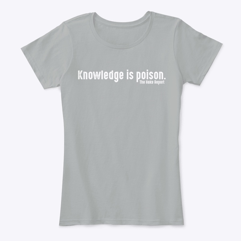 Knowledge is poison (white ink)