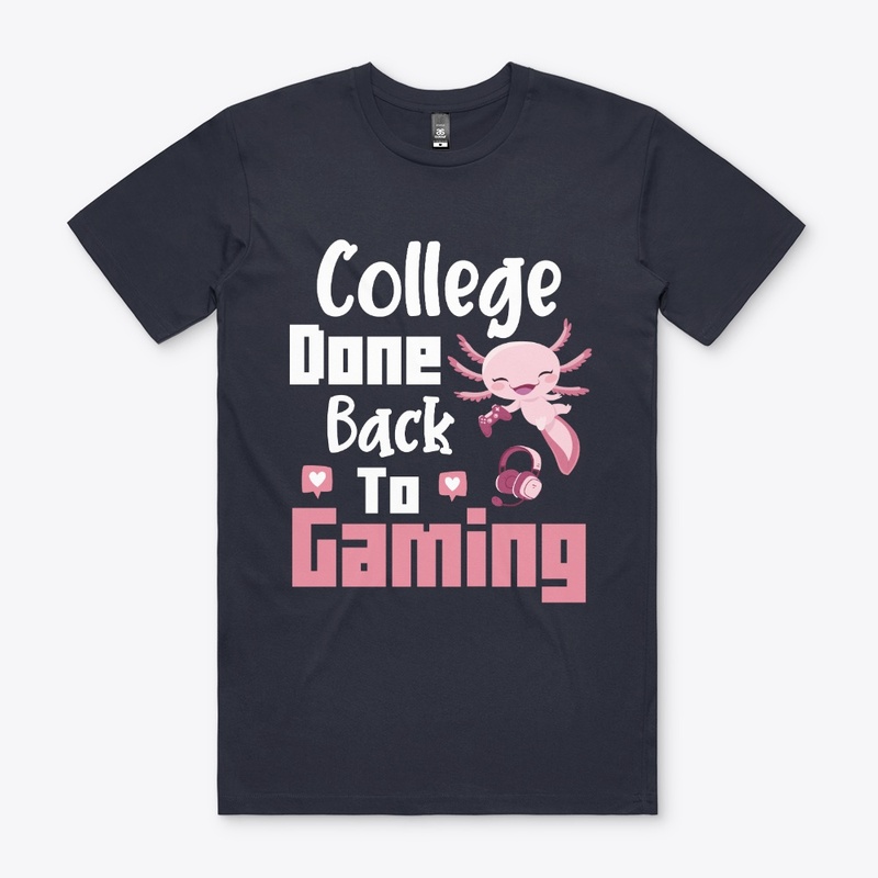 College Done Back To Gaming