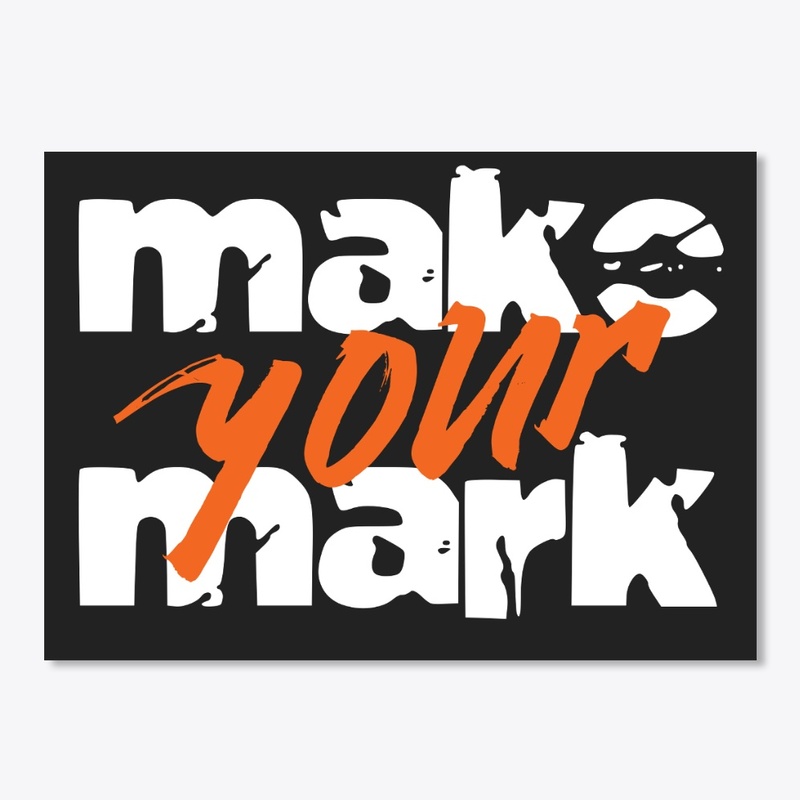 Make Your Mark