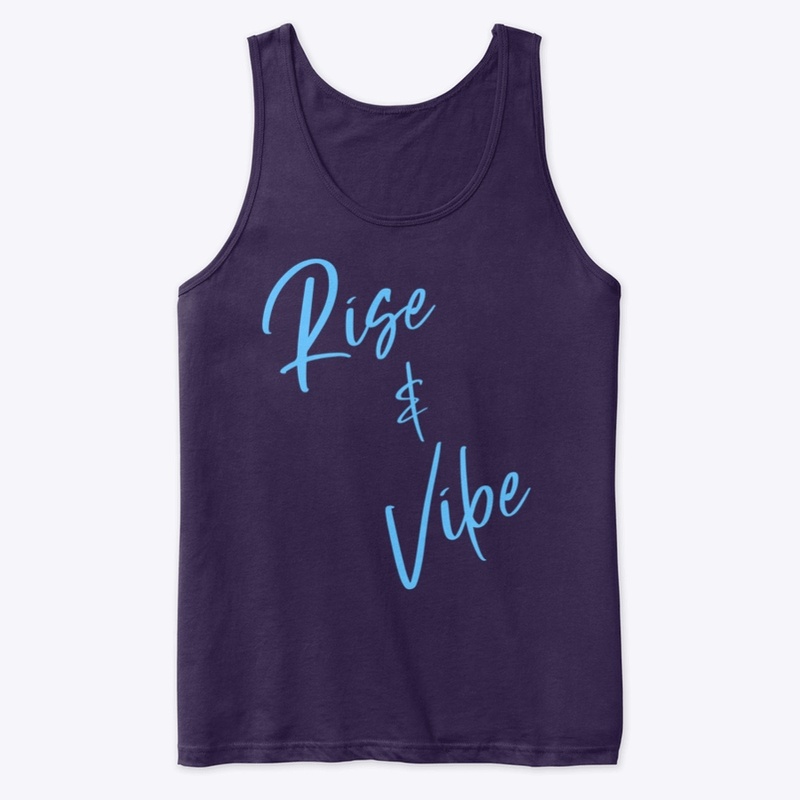 Rise and Vibe
