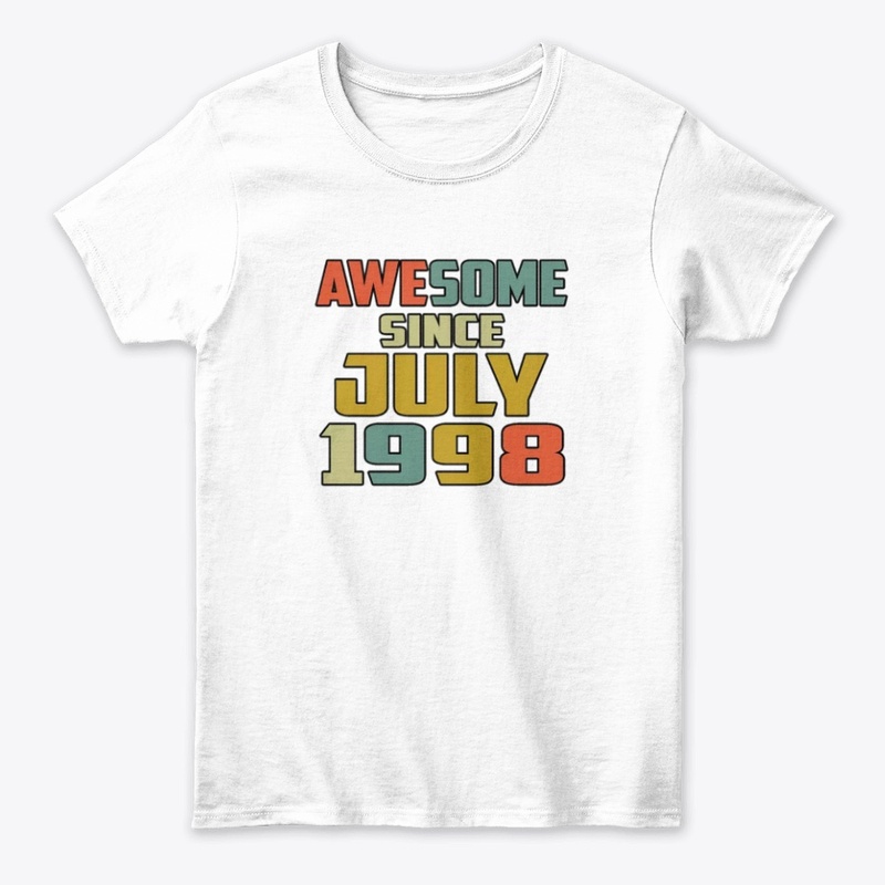 Awesome since July 1998 T Shirt