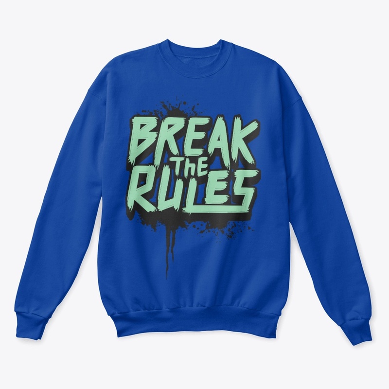 break the rules