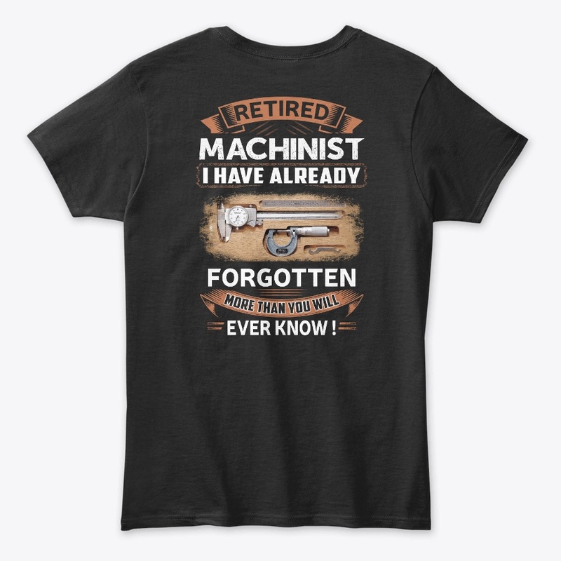 Retired Machinist Knows
