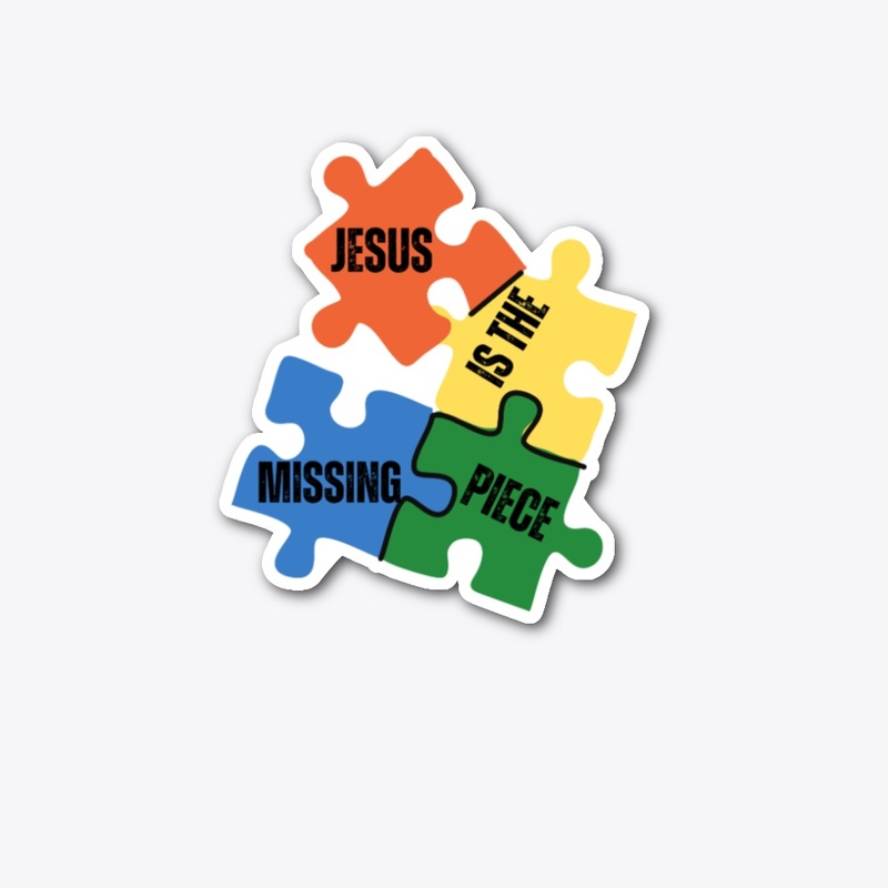 Jesus is the Missing Piece