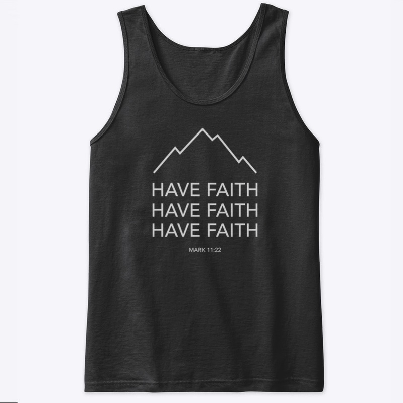 Have Faith
