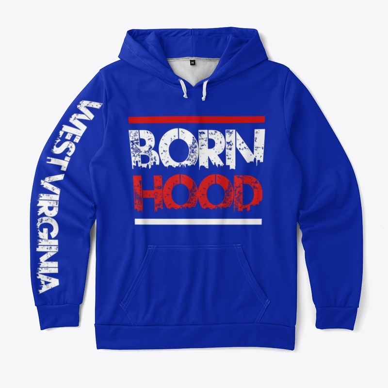 Born Hood West Virginia Collection