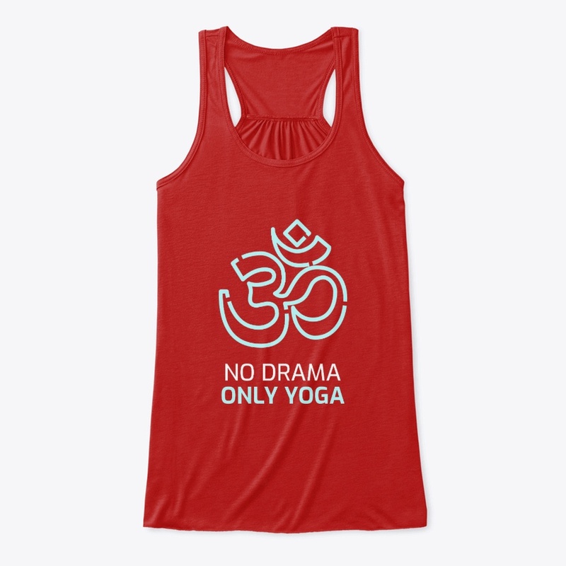 No Drama Only Yoga