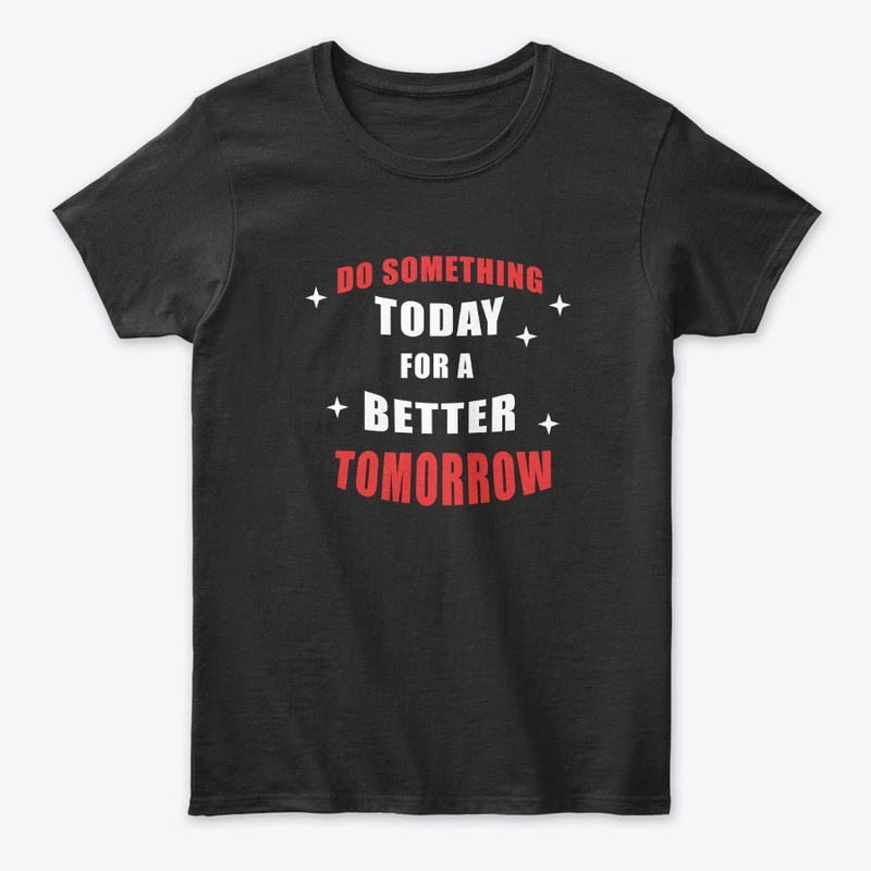 Do Something T shirts