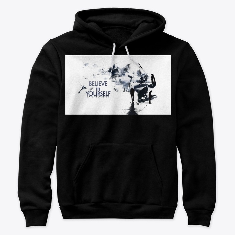 believe in your  self