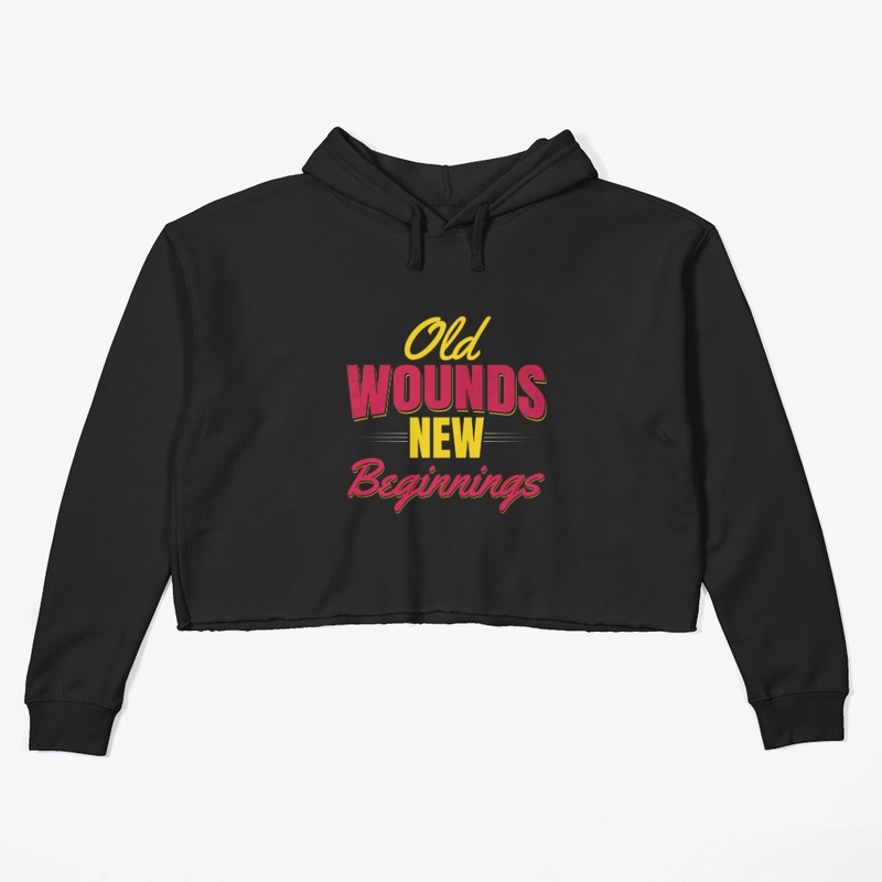 Old Wounds New Beginnings