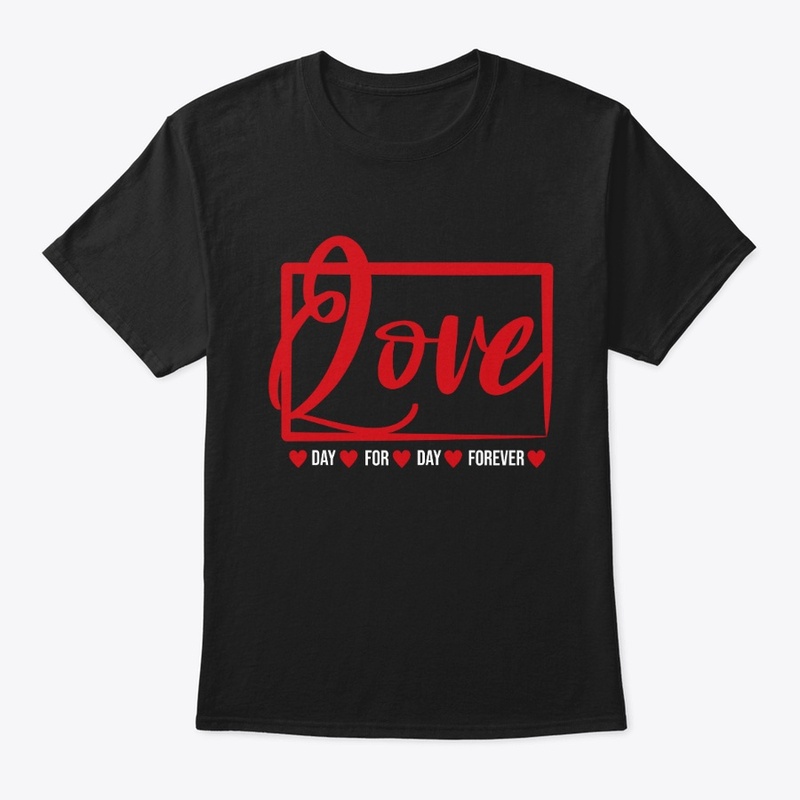 Love day for day forever 