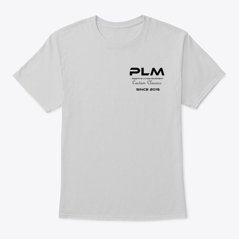 Positive Living Movement Custom Classic