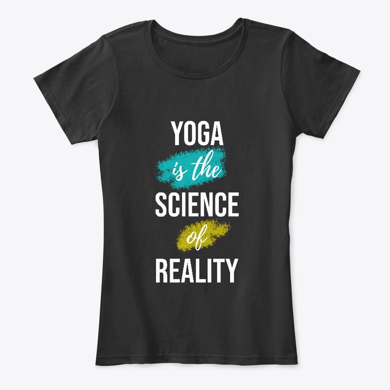 Yoga is the science of reality
