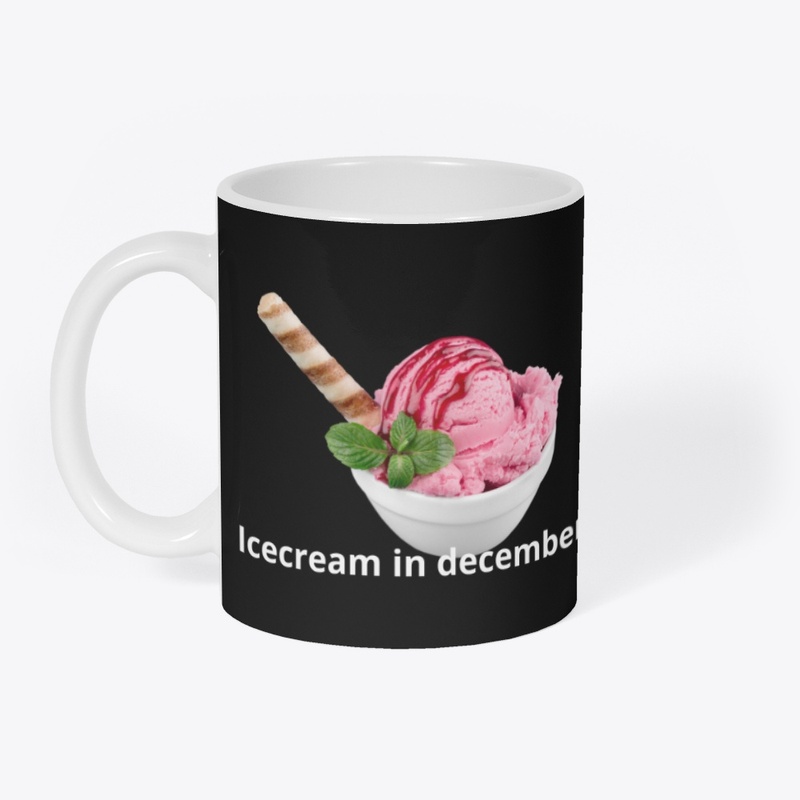 You can eat ice cream in December