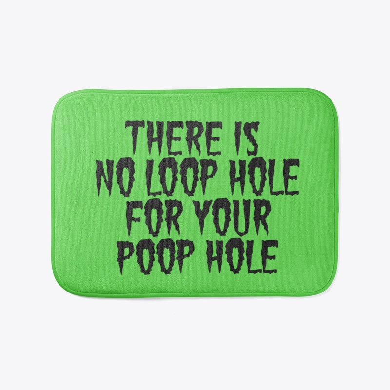 No loop hole design