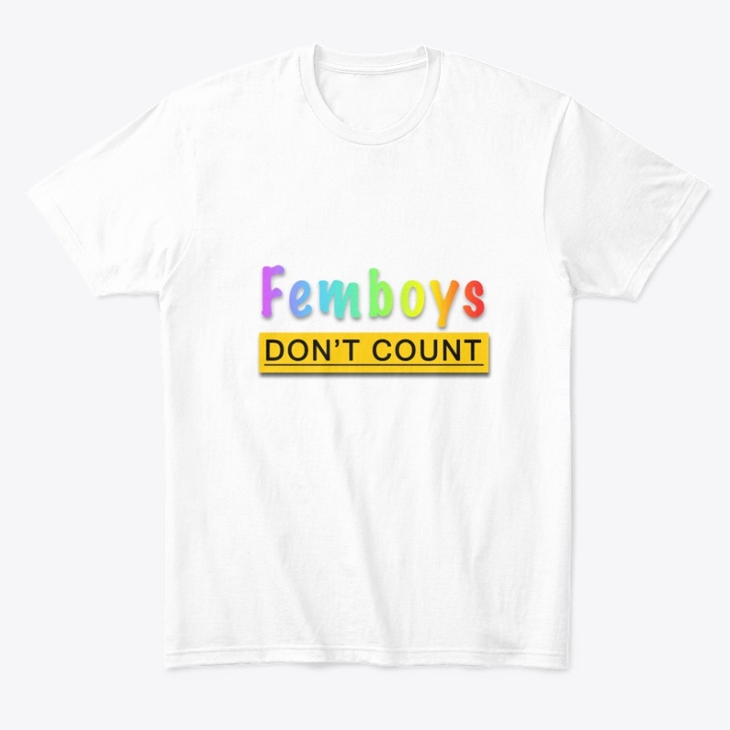 Femboys DON'T COUNT