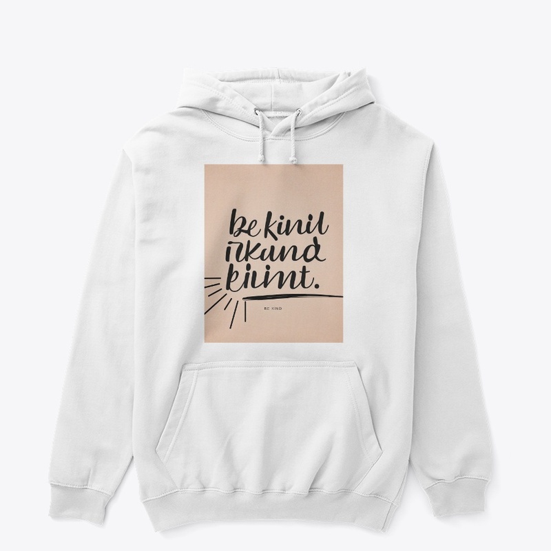 Be Kind 