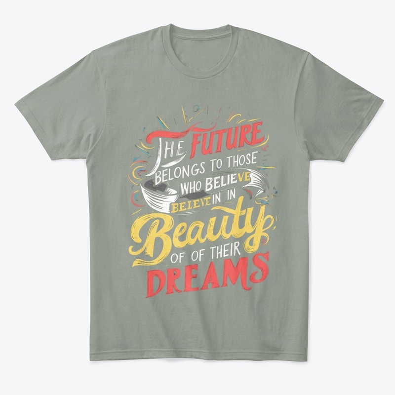 T-shirt: Faith Shapes the Future