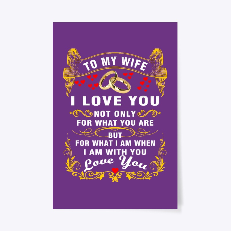 To my wife i love you