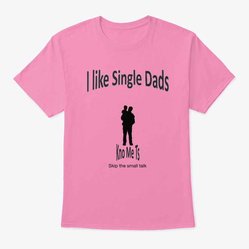 I like Single Dads
