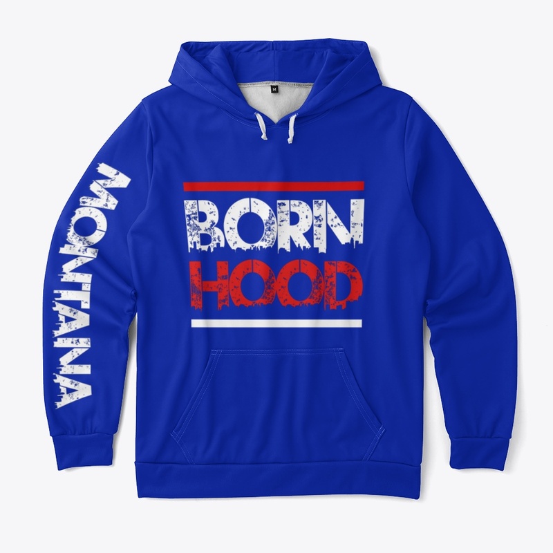 Born Hood Montana Collection