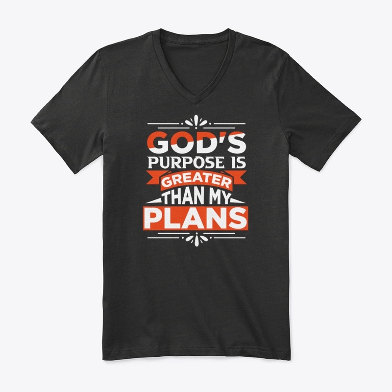 God's Purpose is Greater Than My Plans