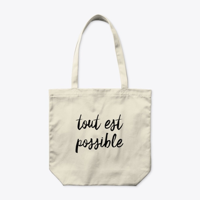 Tout Est Possible