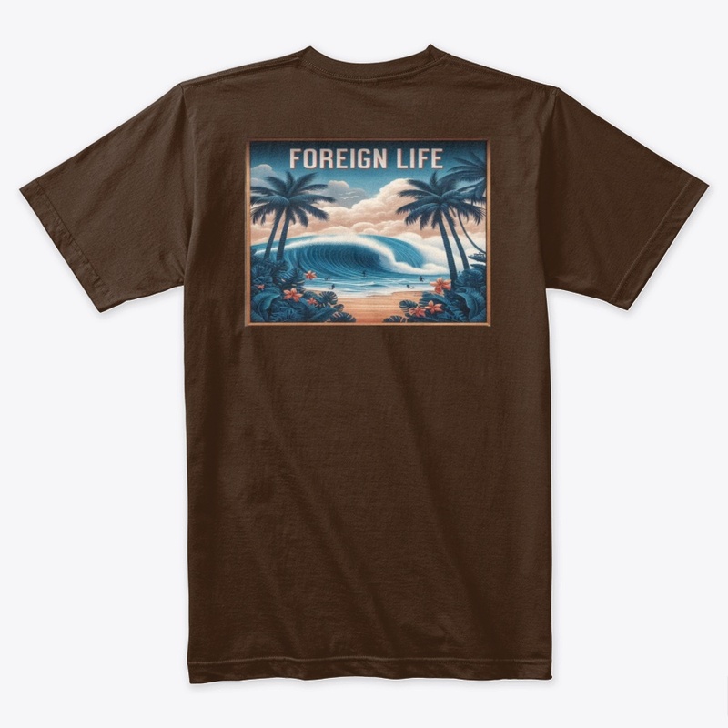 Foreign Life Beach Front