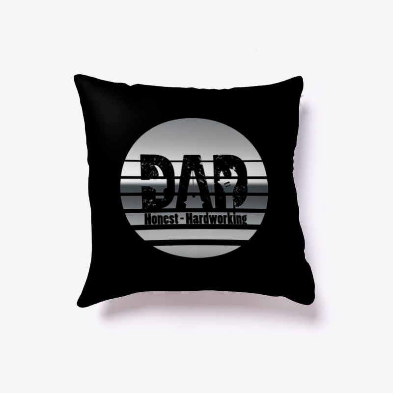 DAD HONEST | HARDWORKING