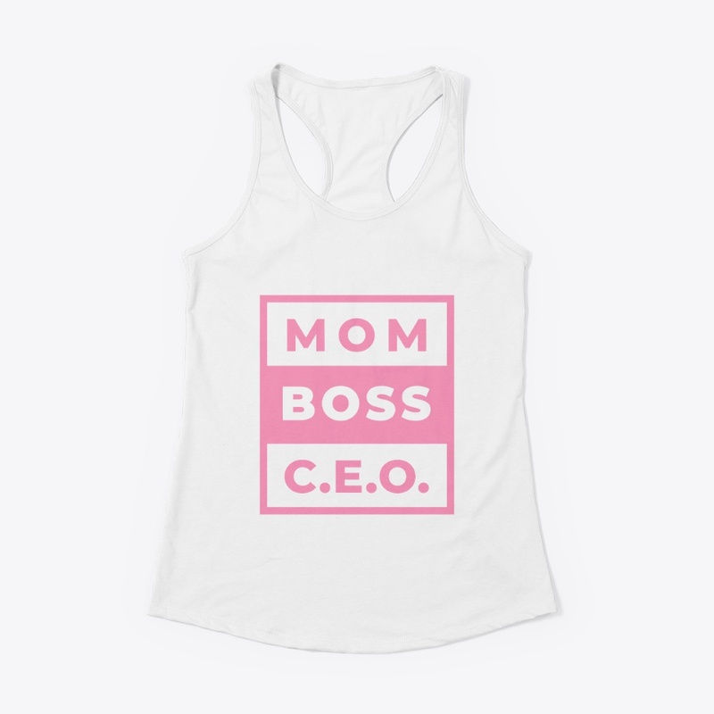 MOM BOSS C.E.O.