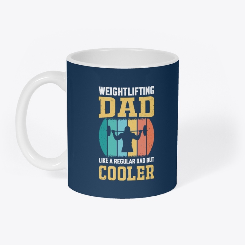 Weightlifting Dad Like A Regular Dad