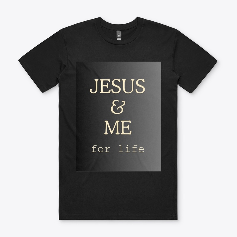 Jesus & Me for life