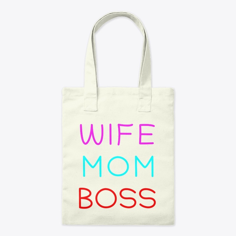 WIFE MOM BOSS