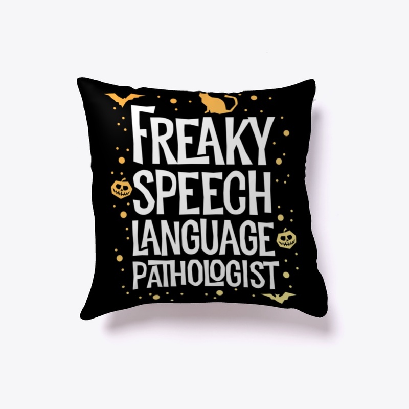 Freaky Speech Language Pathologist Tee