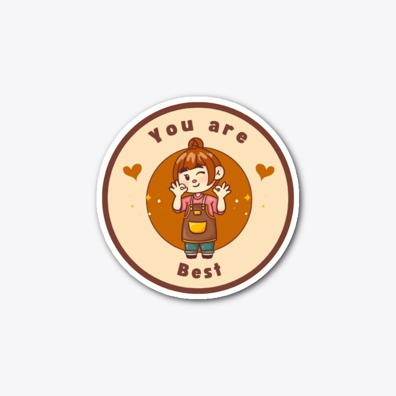 +ve Affirmation Vibes "You're The Best"