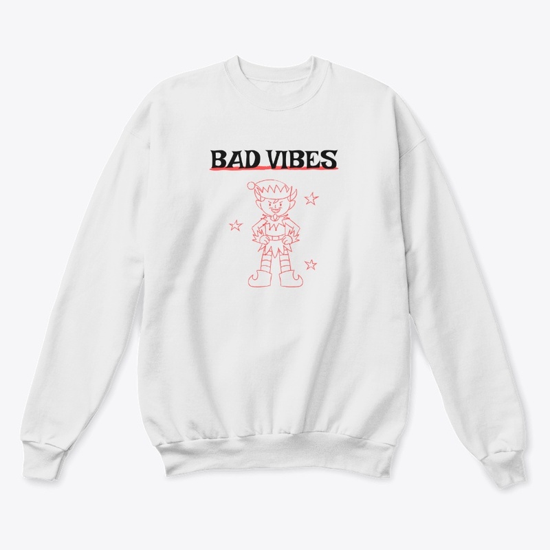 BAD VIBES ELF