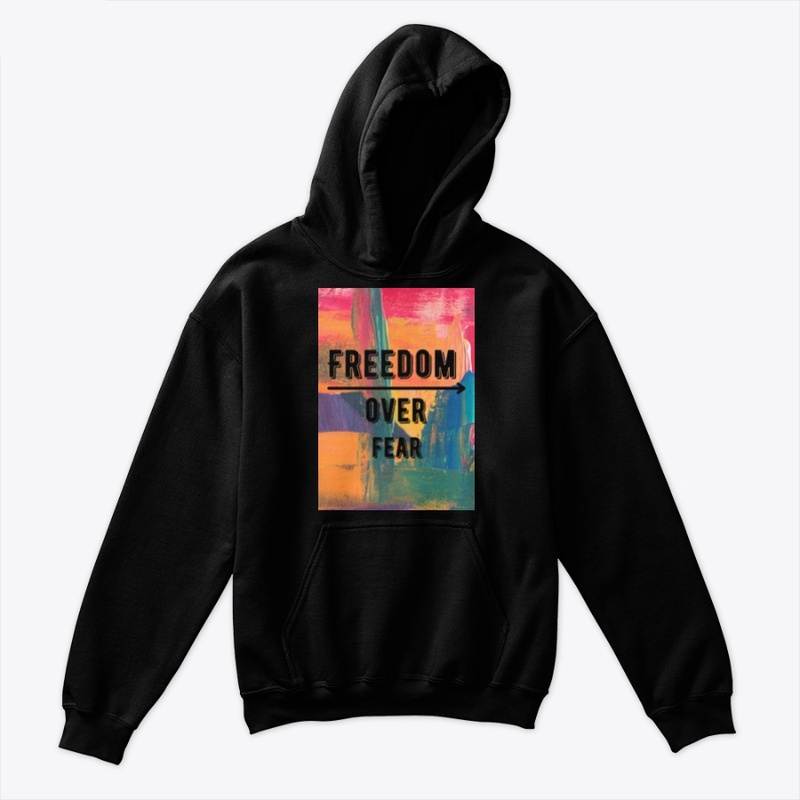freedom over fear