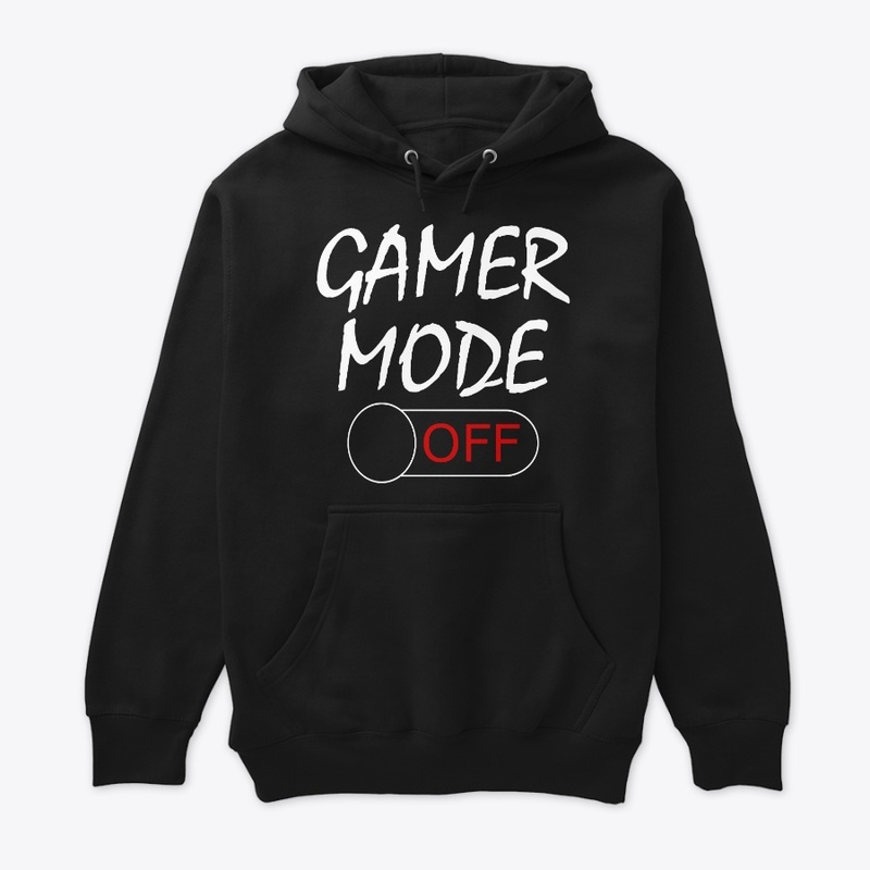 Gamer mode off gamer gift gaming lover 