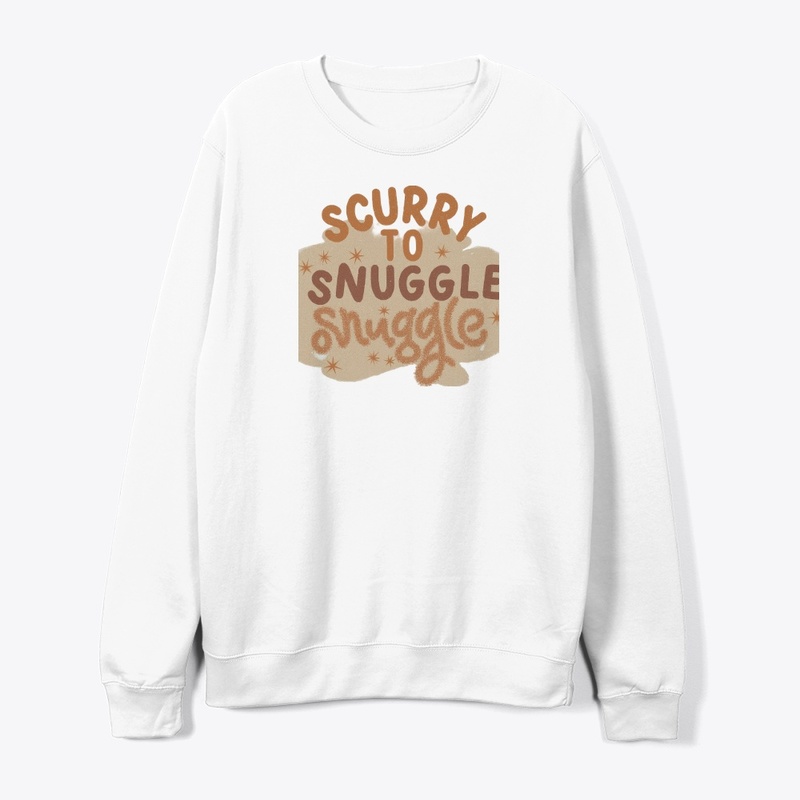 "Scurry to Snuggle"