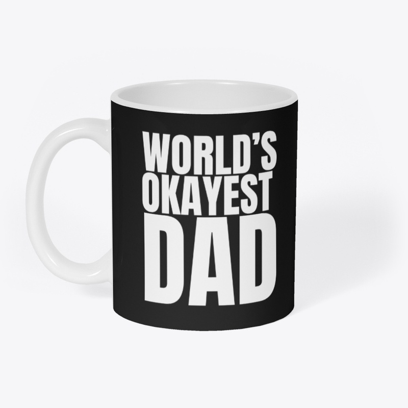 World’s Okayest Dad Gifts