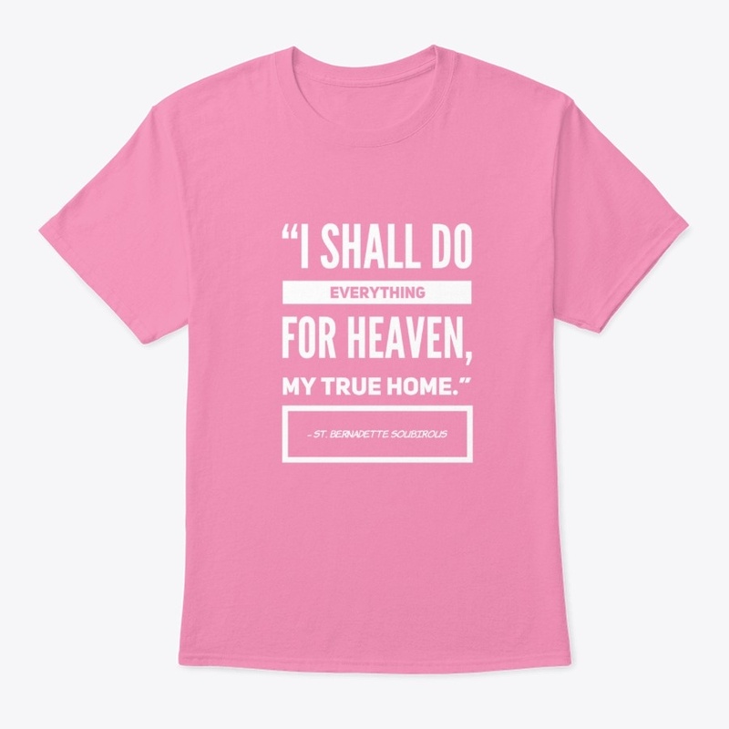 St. Bernadette Soubirous Catholic Shirt